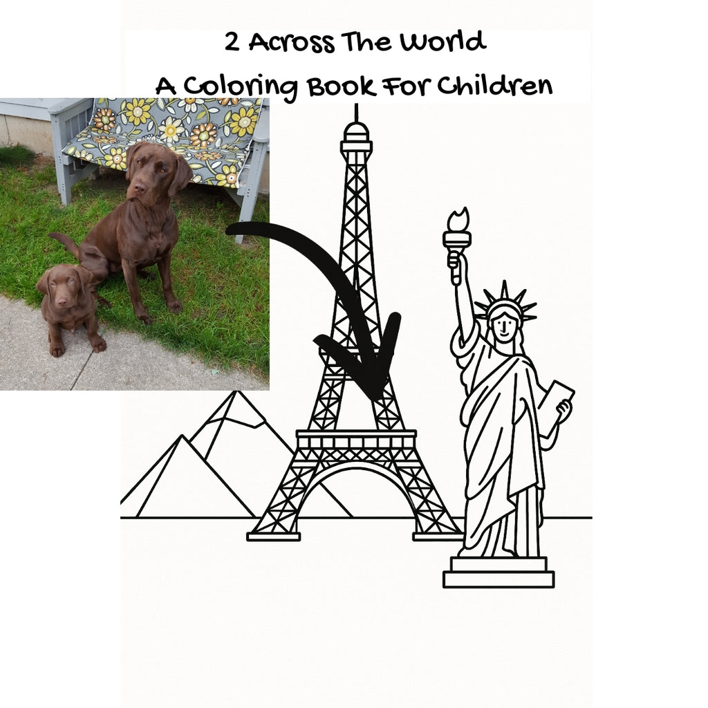 2 Across The World: A Coloring Book For Children