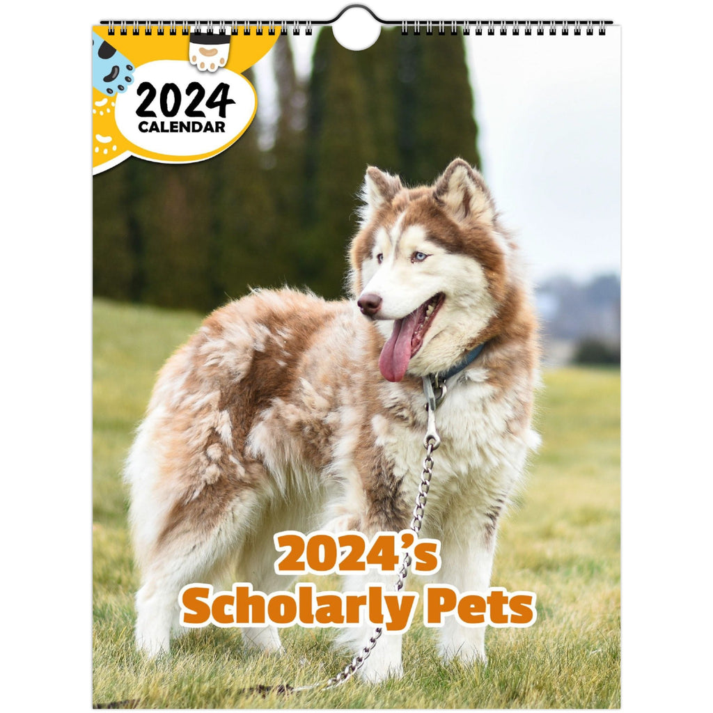 2024's Scholarly Pets: 2024 Wall Calendar (Published)