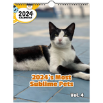 2024's Most Sublime Pets Volume Four: 2024 Wall Calendar (Published)