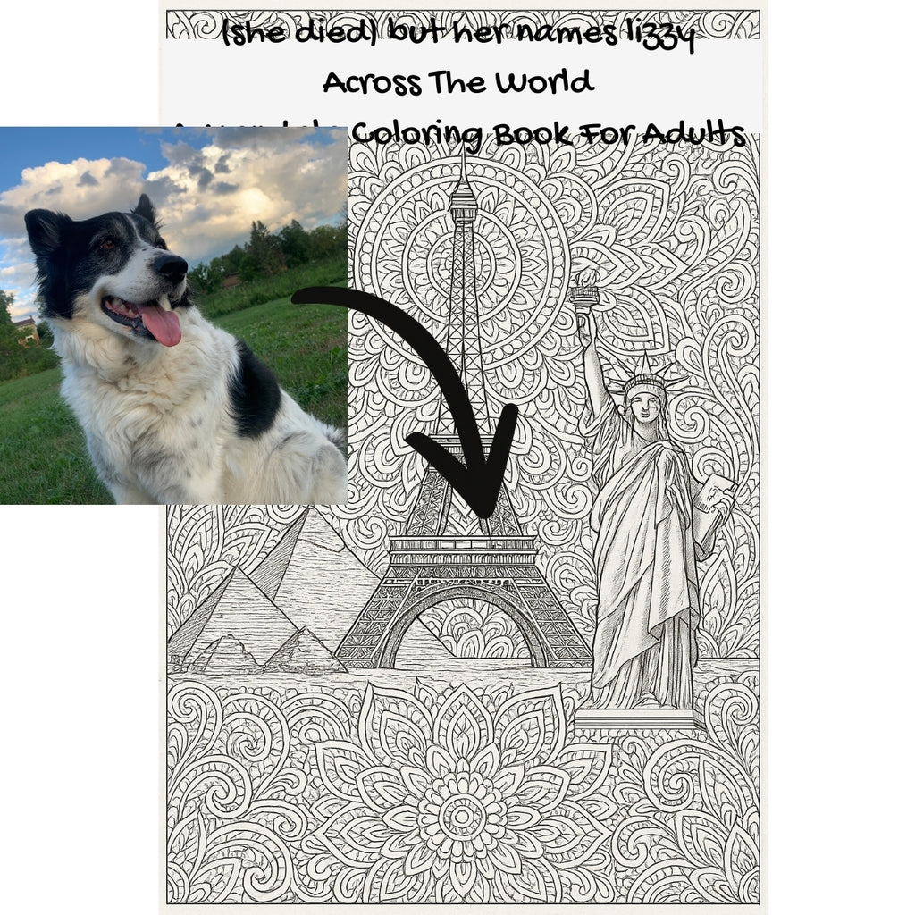 (she died) but her names lizzy Across The World: A Mandala Coloring Book For Adults