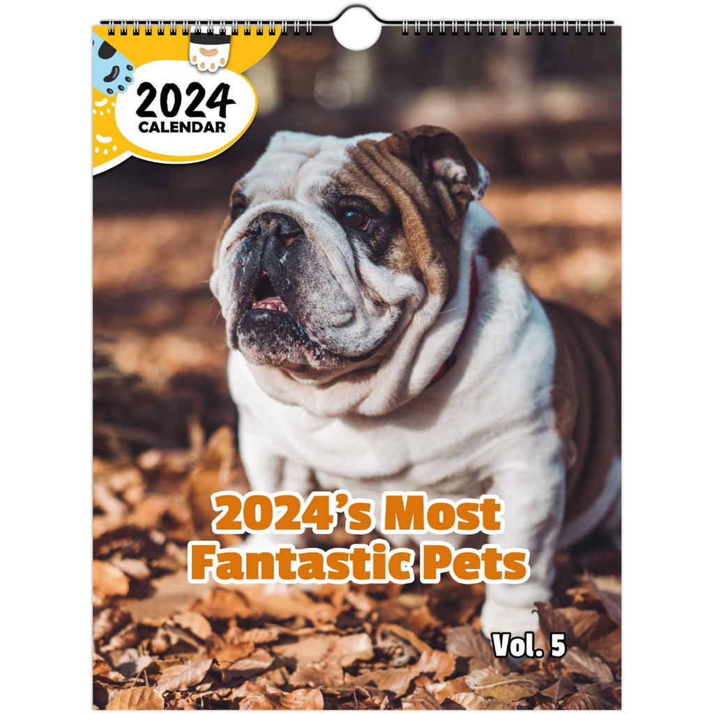 2024's Most Fantastic Pets Volume Five: 2024 Wall Calendar (Published)