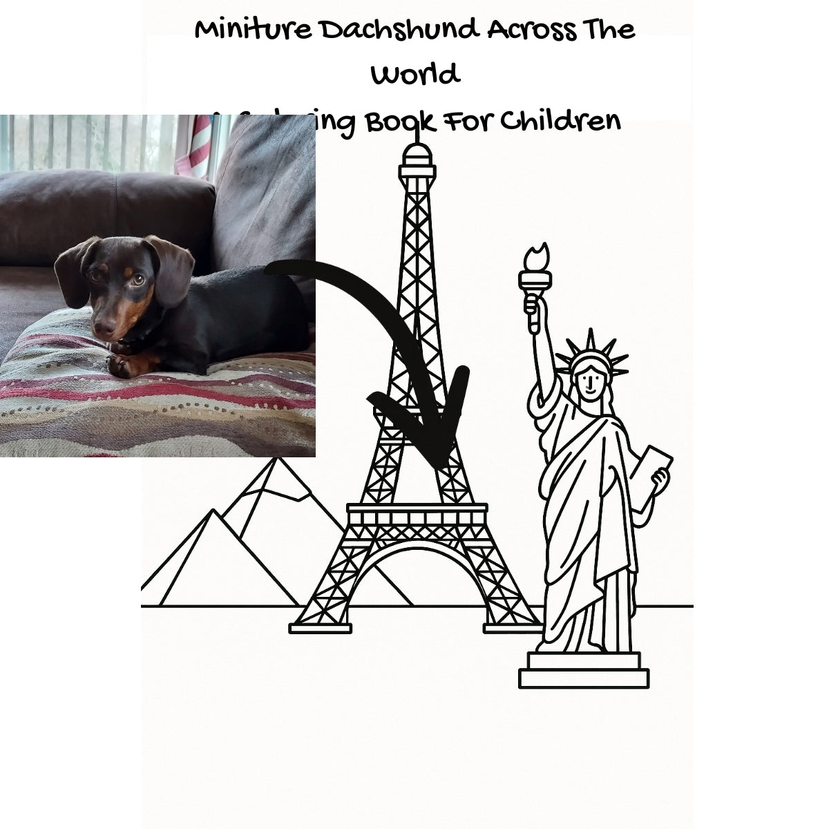 Miniture Dachshund Across The World: A Coloring Book For Children
