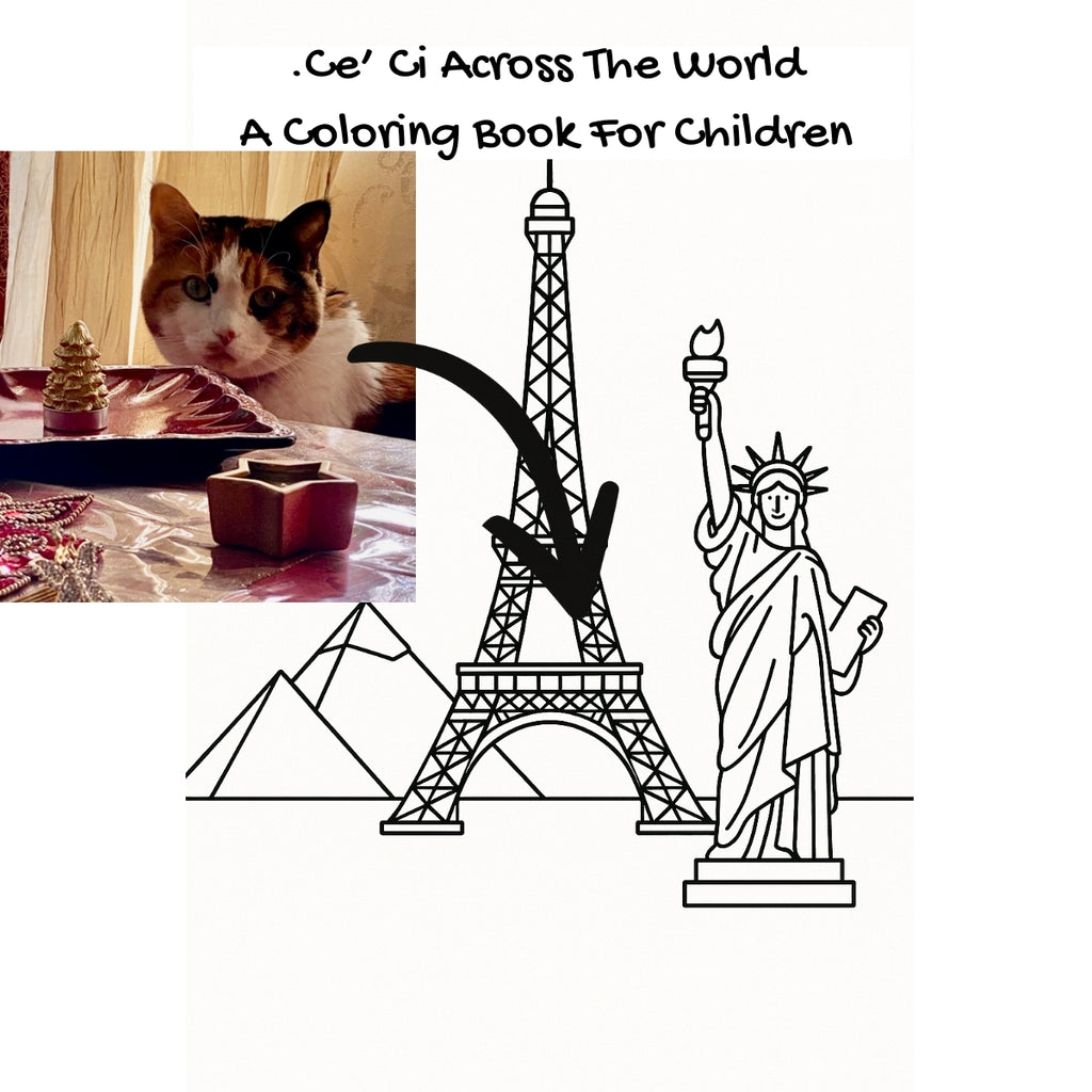 .Ce’ Ci Across The World: A Coloring Book For Children