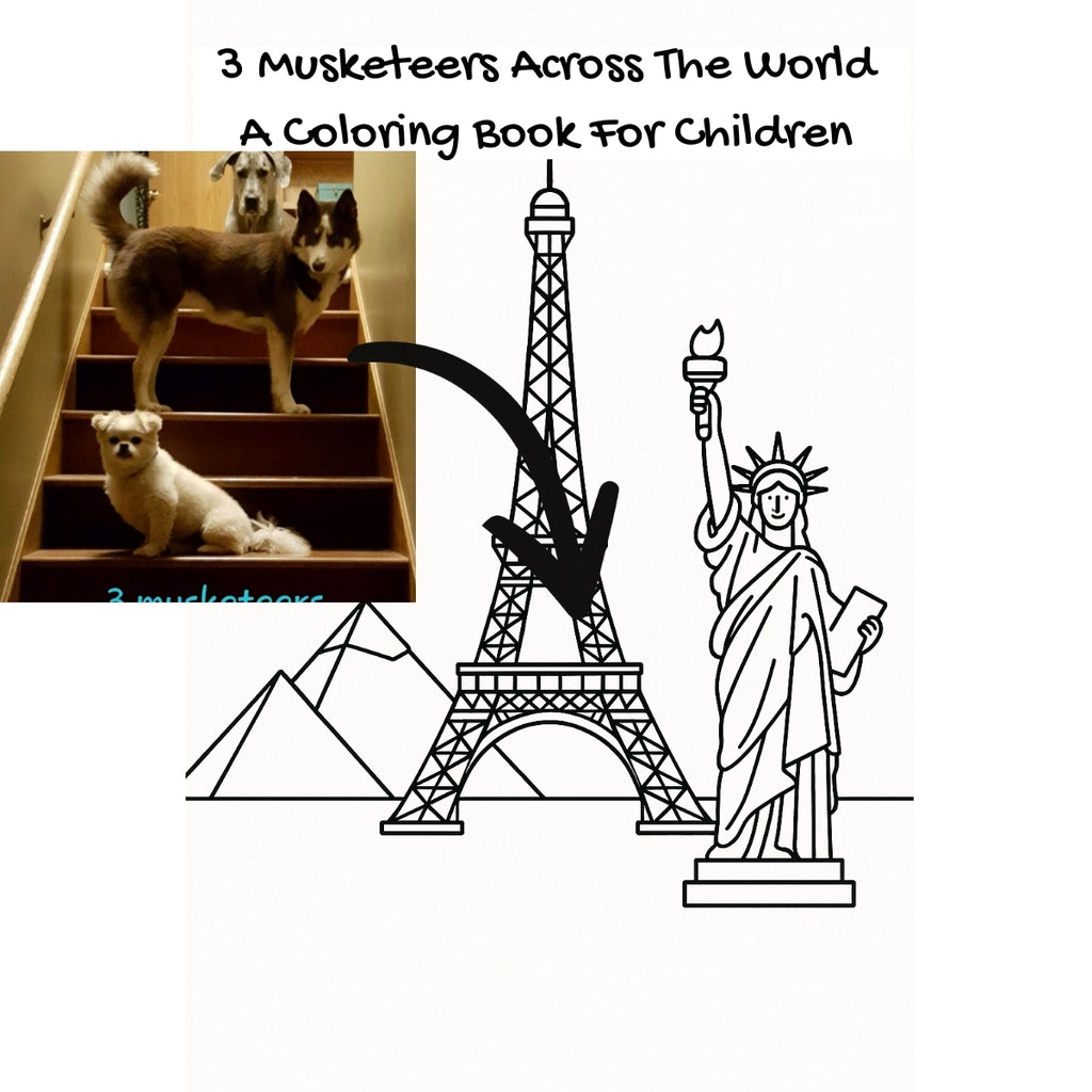3 Musketeers Across The World: A Coloring Book For Children