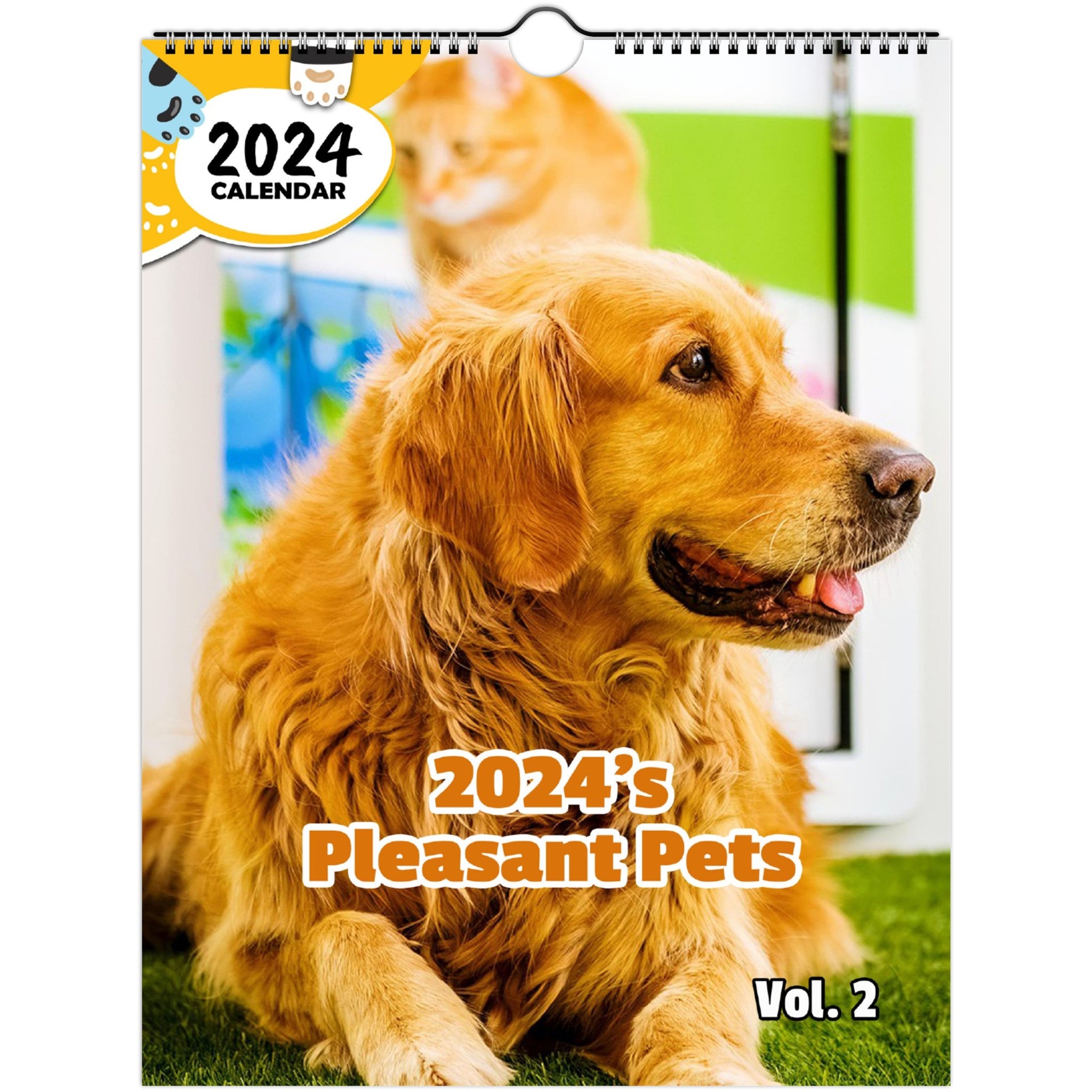 2024's Pleasant Pets Volume Two: 2024 Wall Calendar (Published)
