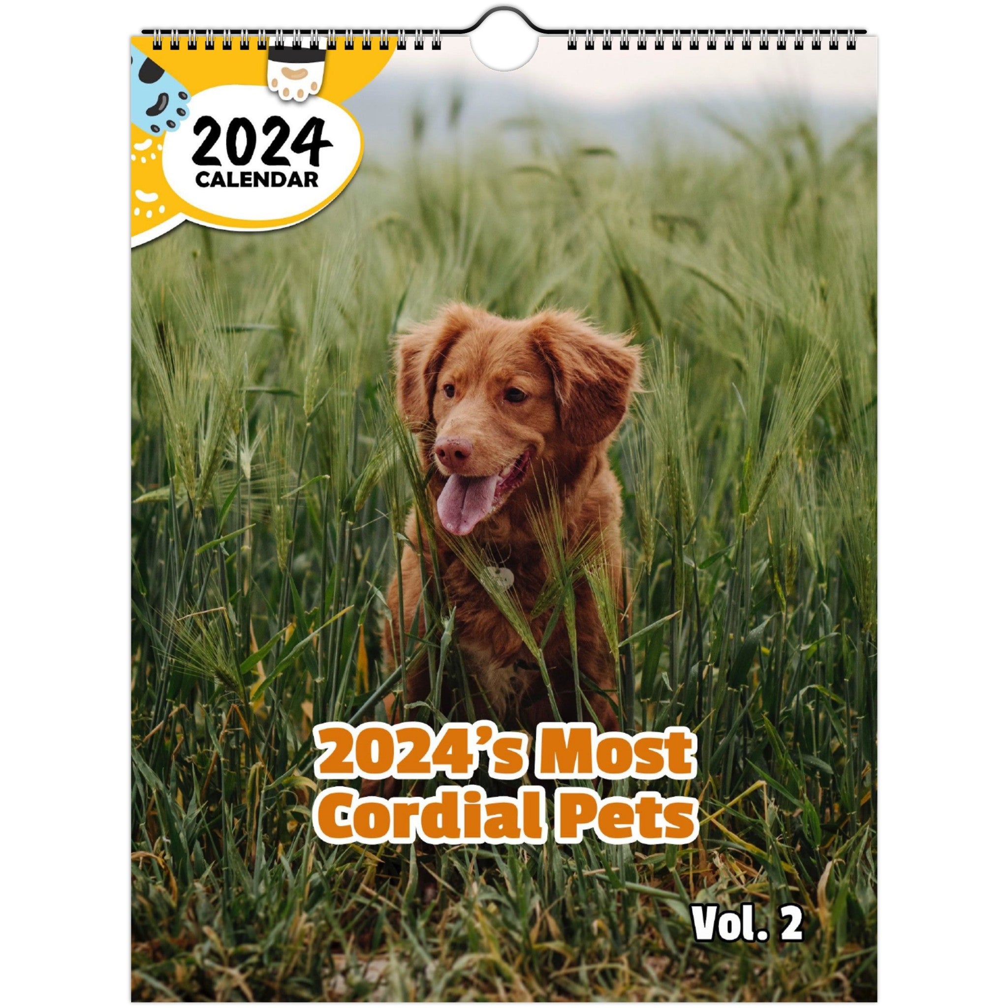 2024's Most Cordial Pets Volume Two: 2024 Wall Calendar (Published)