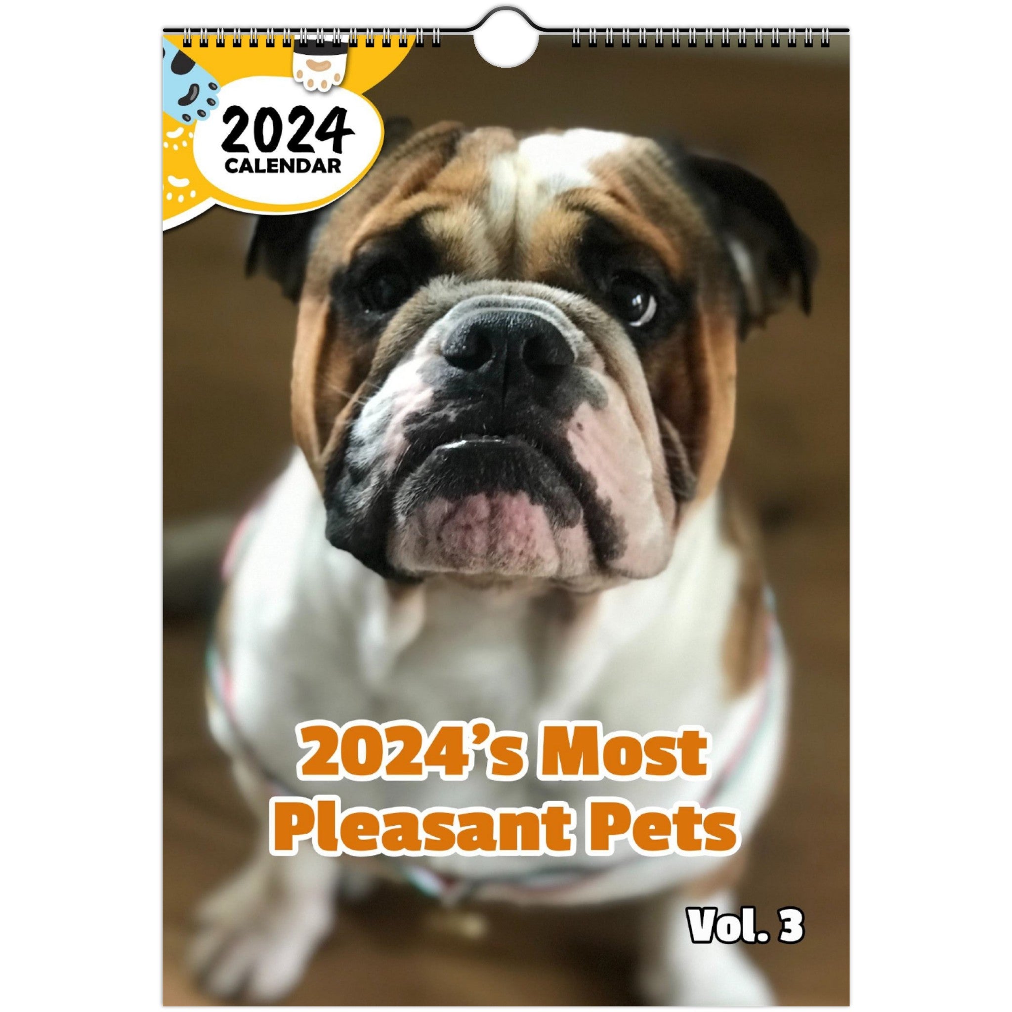 2024's Most Pleasant Pets Volume Three: 2024 Wall Calendar (Published)
