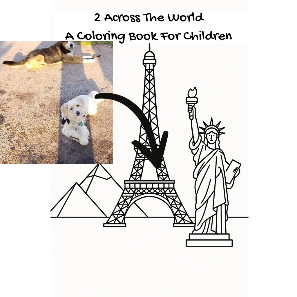 2 Across The World: A Coloring Book For Children