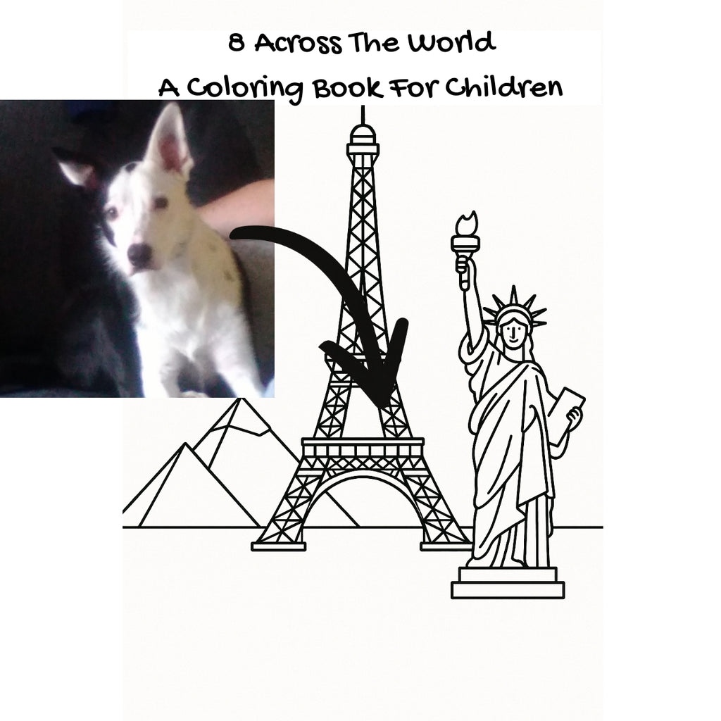8 Across The World: A Coloring Book For Children