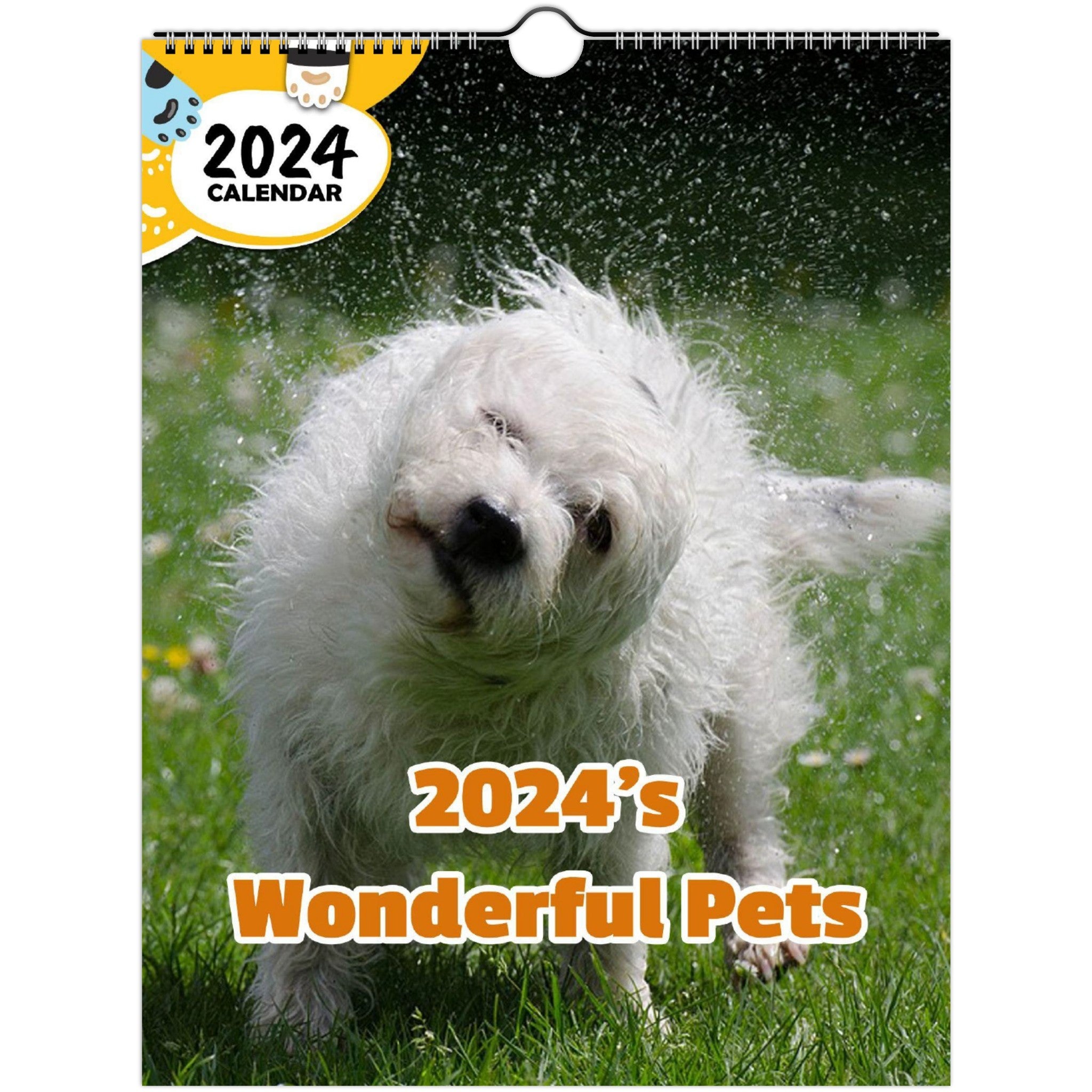 2024's Wonderful Pets: 2024 Wall Calendar (Published)