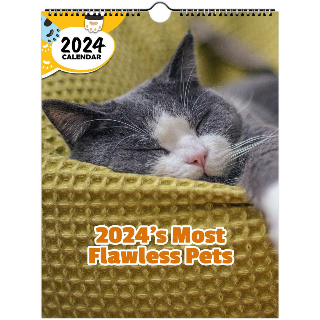 2024's Most Flawless Pets: 2024 Wall Calendar (Published)