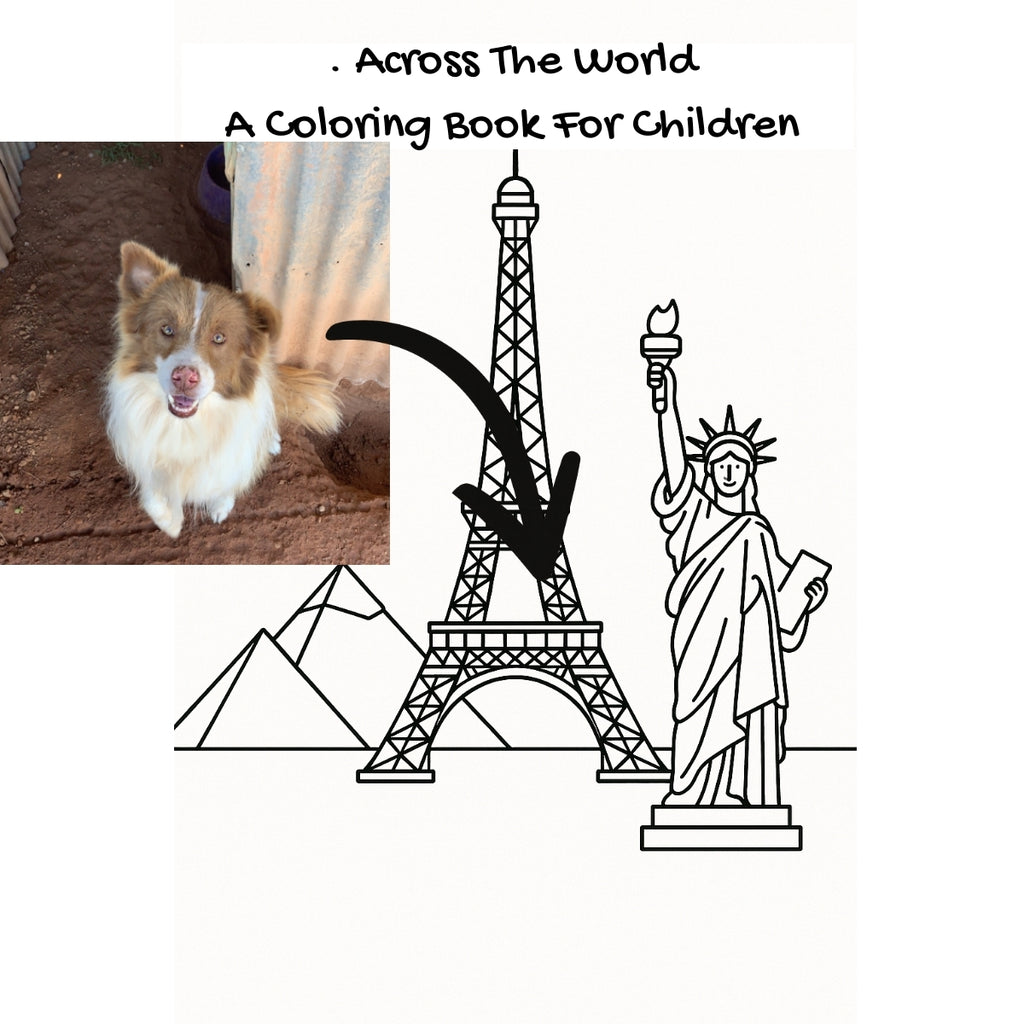 . Across The World: A Coloring Book For Children