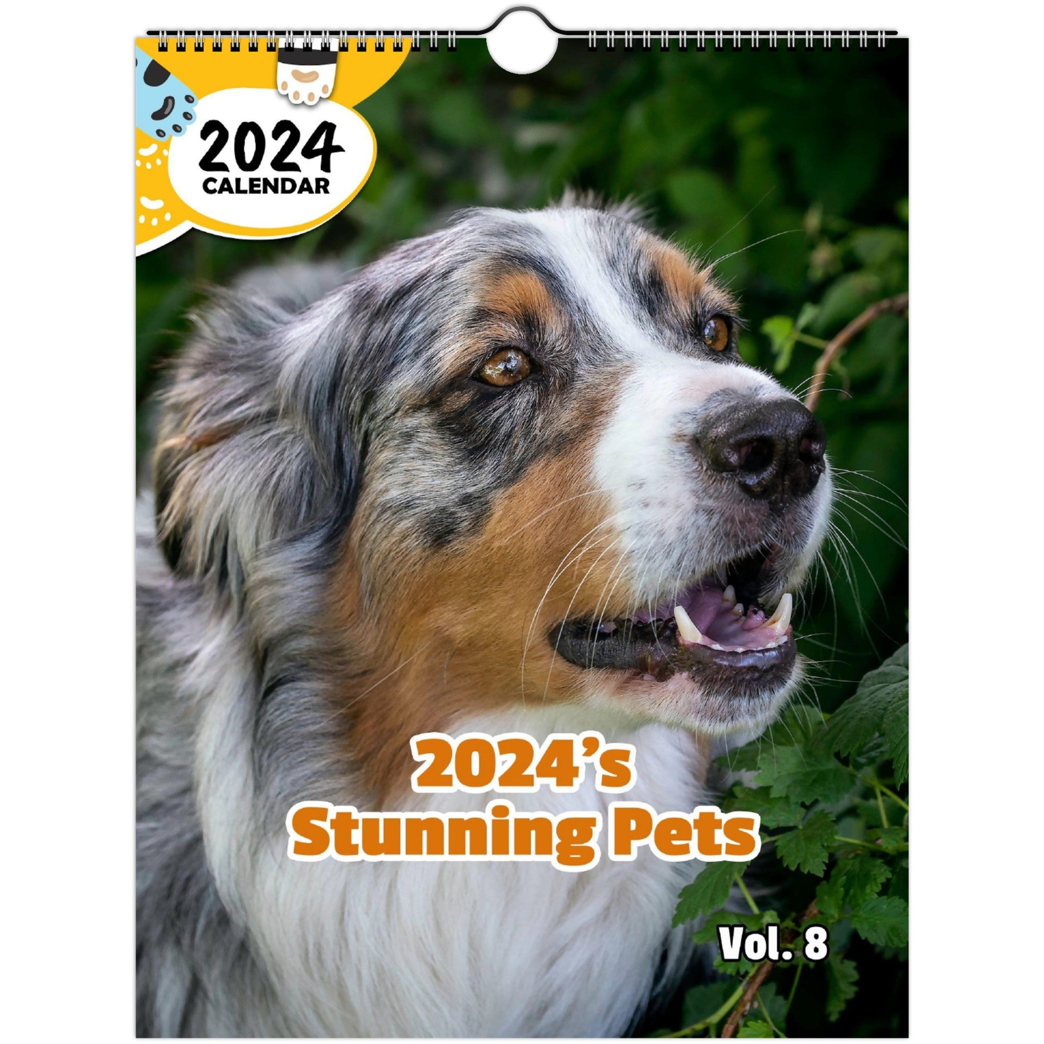 2024's Stunning Pets Volume Eight: 2024 Wall Calendar (Published)