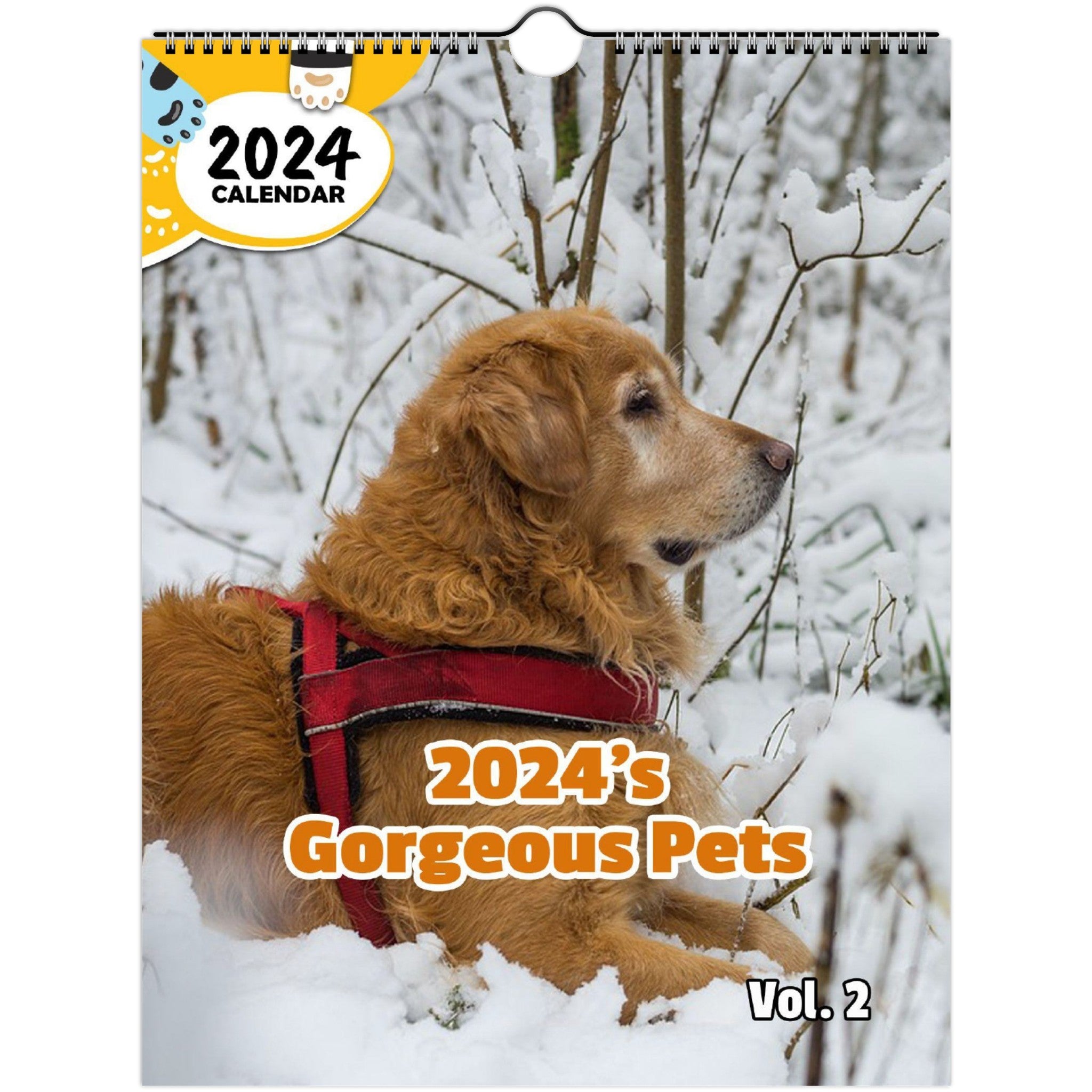 2024's Gorgeous Pets Volume Two: 2024 Wall Calendar (Published)