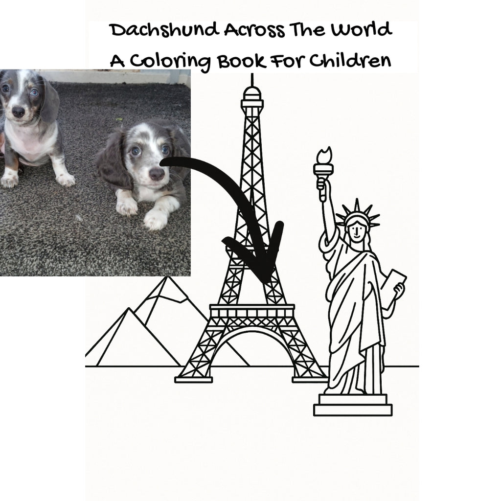 Dachshund Across The World: A Coloring Book For Children