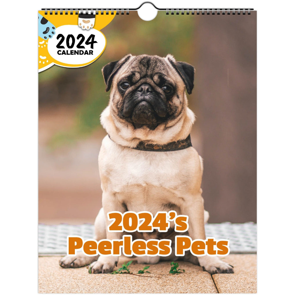 2024's Peerless Pets: 2024 Wall Calendar (Published)