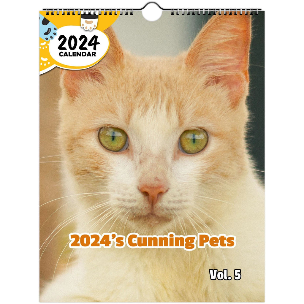 2024's Cunning Pets Volume Five: 2024 Wall Calendar (Published)