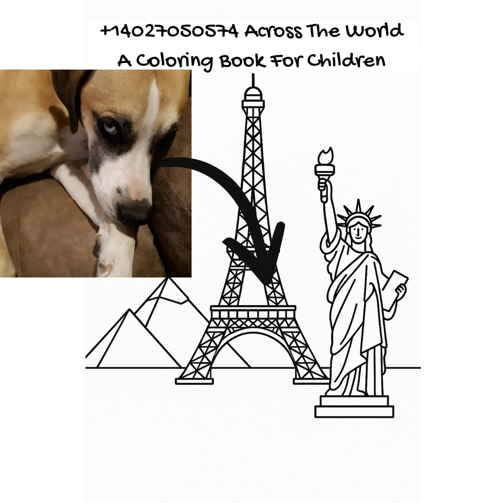 +14027050574 Across The World: A Coloring Book For Children