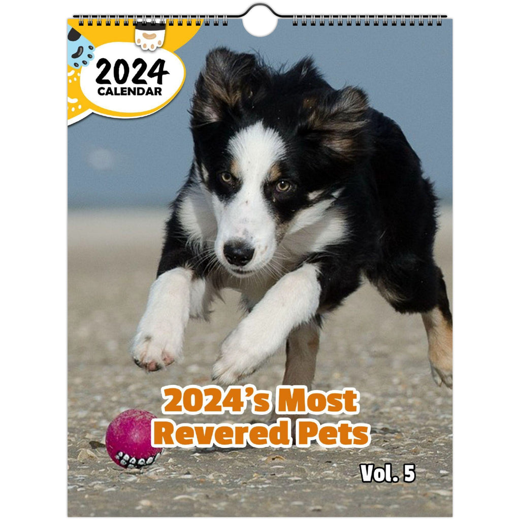 2024's Most Revered Pets Volume Five: 2024 Wall Calendar (Published)