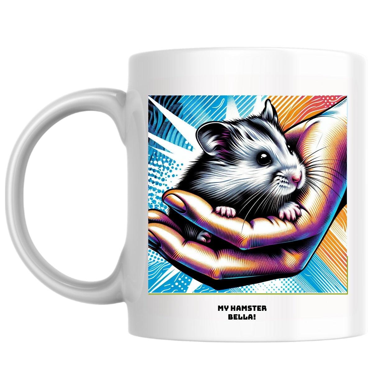 My hamster Bella! the Magnificent: Pop Art Coffee Mug
