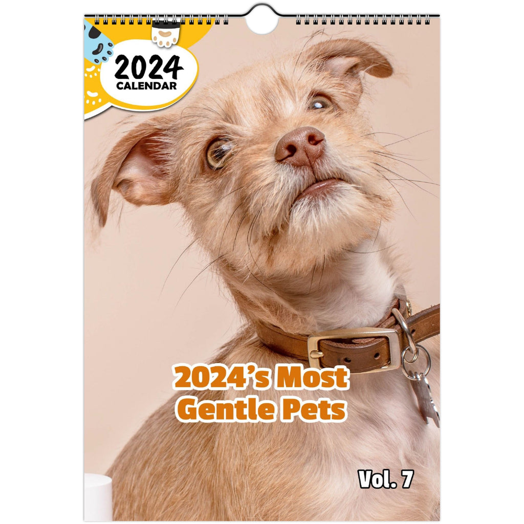 2024's Most Gentle Pets Volume Seven: 2024 Wall Calendar (Published)