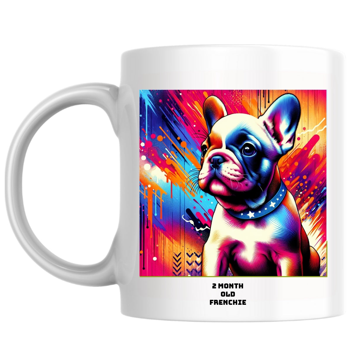 2 month old frenchie the Magnificent: Pop Art Coffee Mug