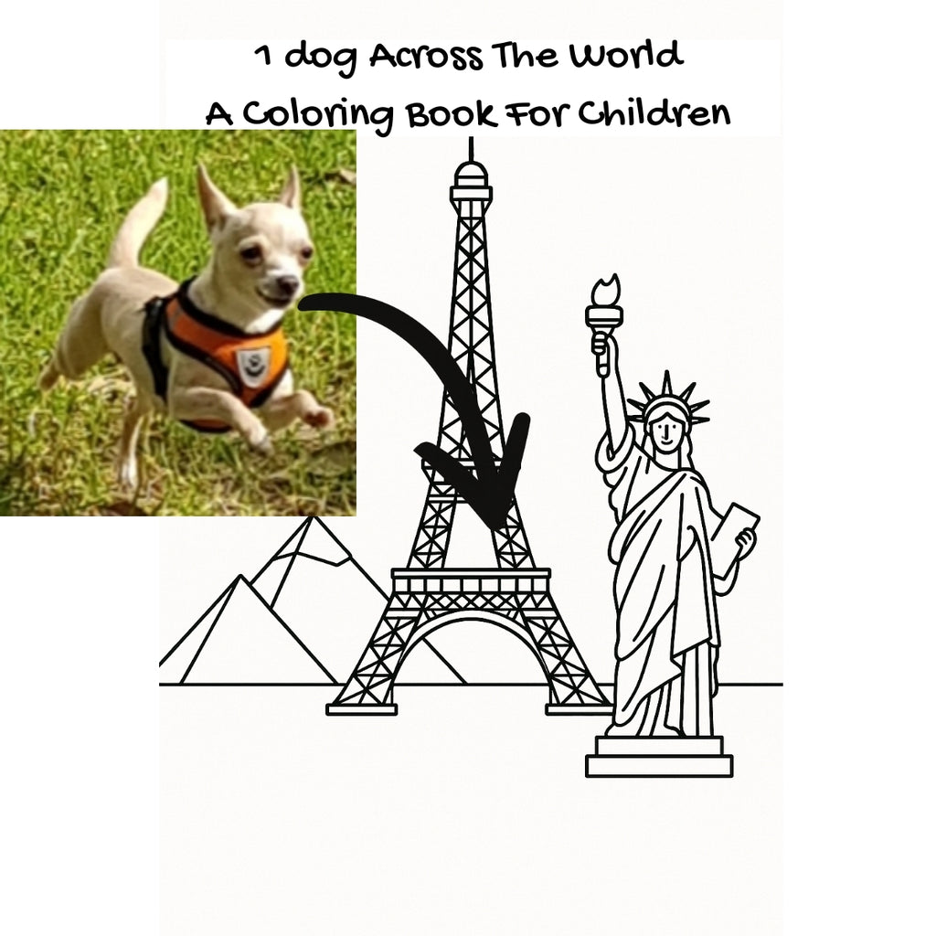 1 dog Across The World: A Coloring Book For Children
