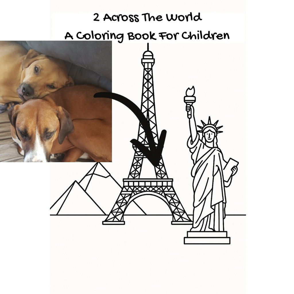 2 Across The World: A Coloring Book For Children