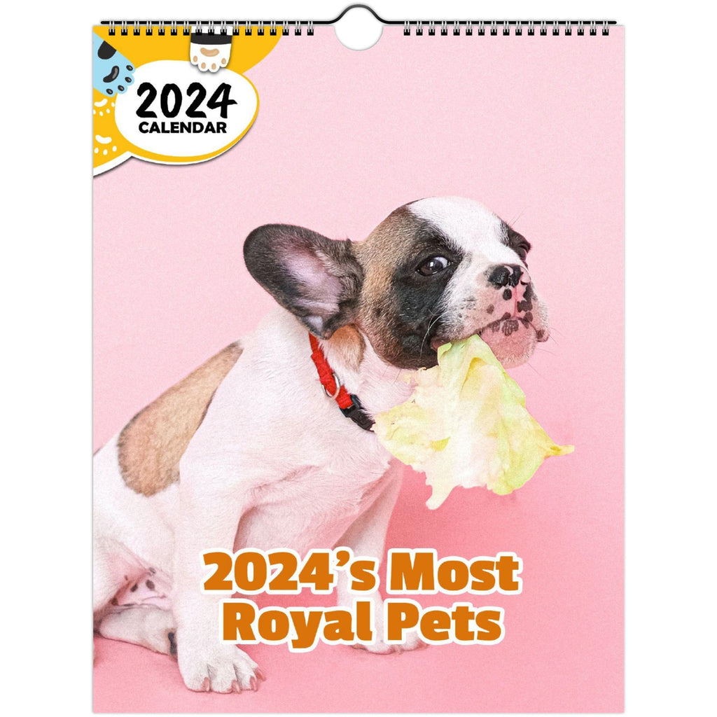 2024's Most Royal Pets: 2024 Wall Calendar (Published)