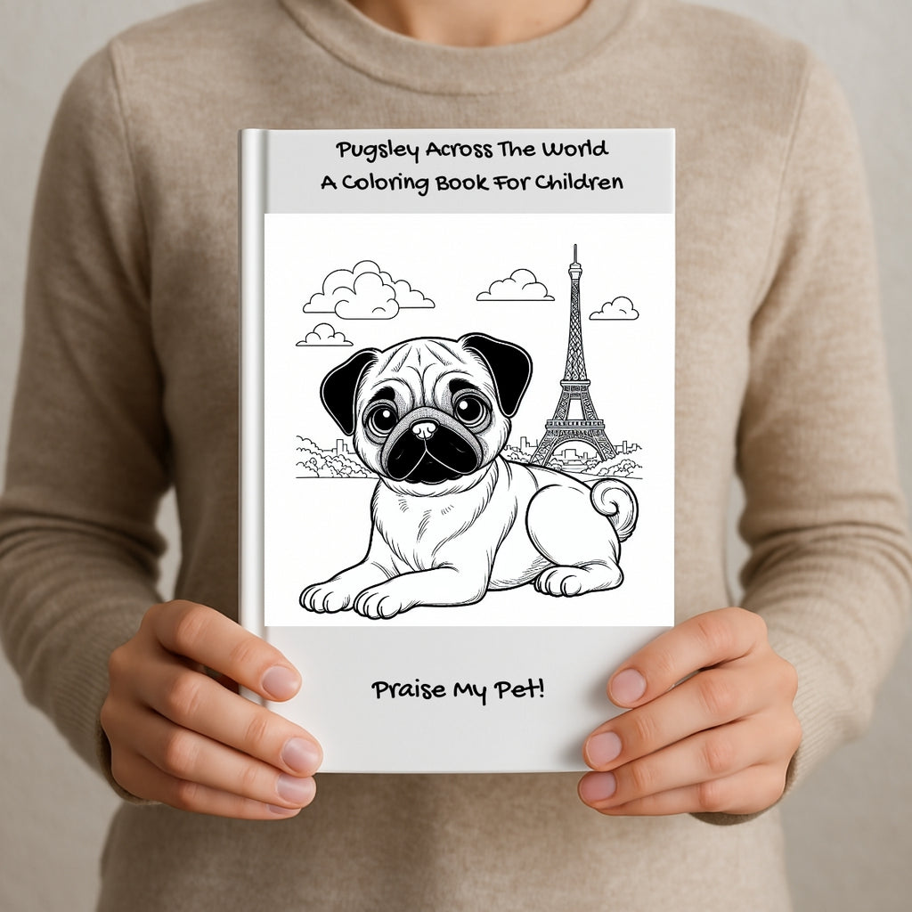Pugsley Across The World: A Coloring Book For Children