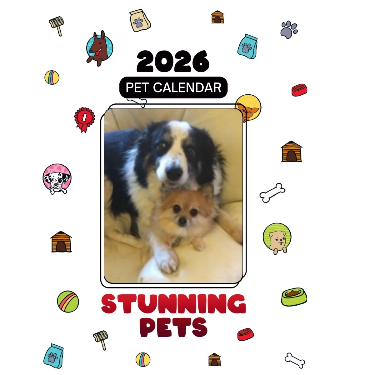 2 Pets Headlines Stunning Pets: A 2026 Pet Calendar