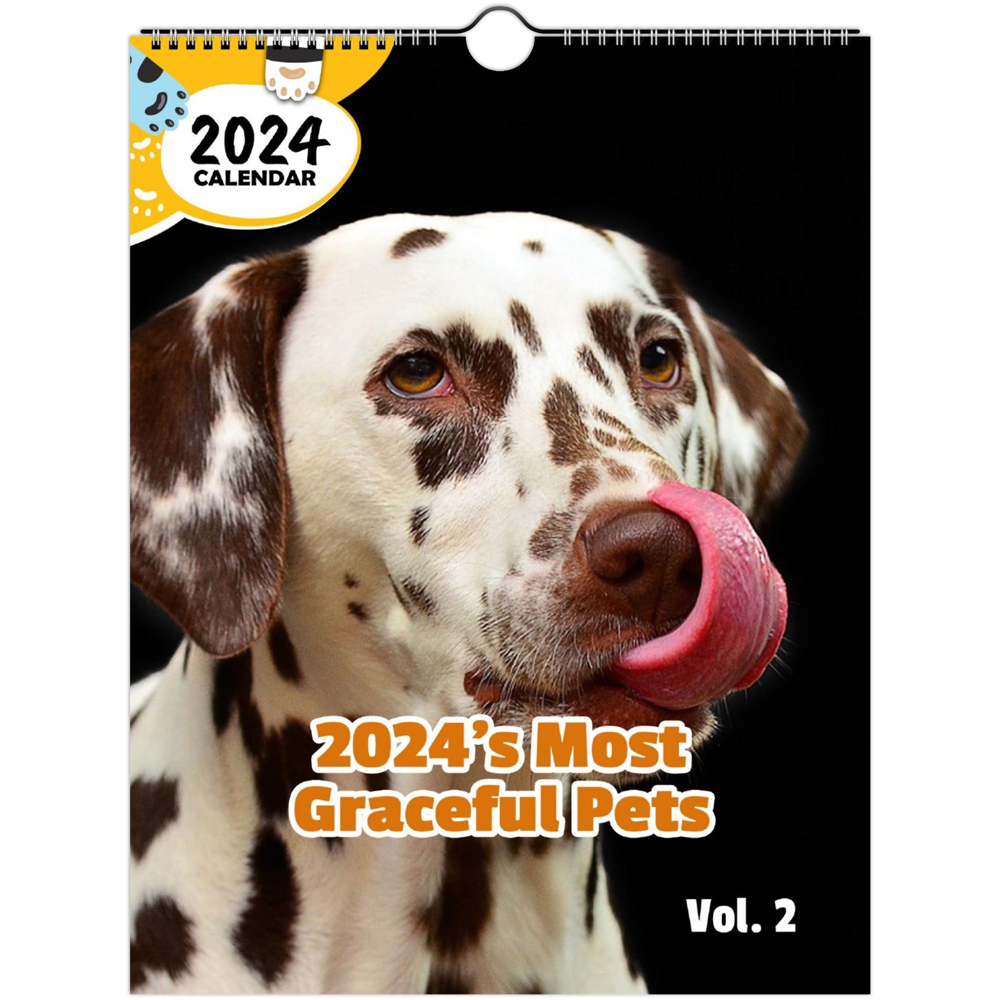 2024's Most Graceful Pets Volume Two: 2024 Wall Calendar (Published)