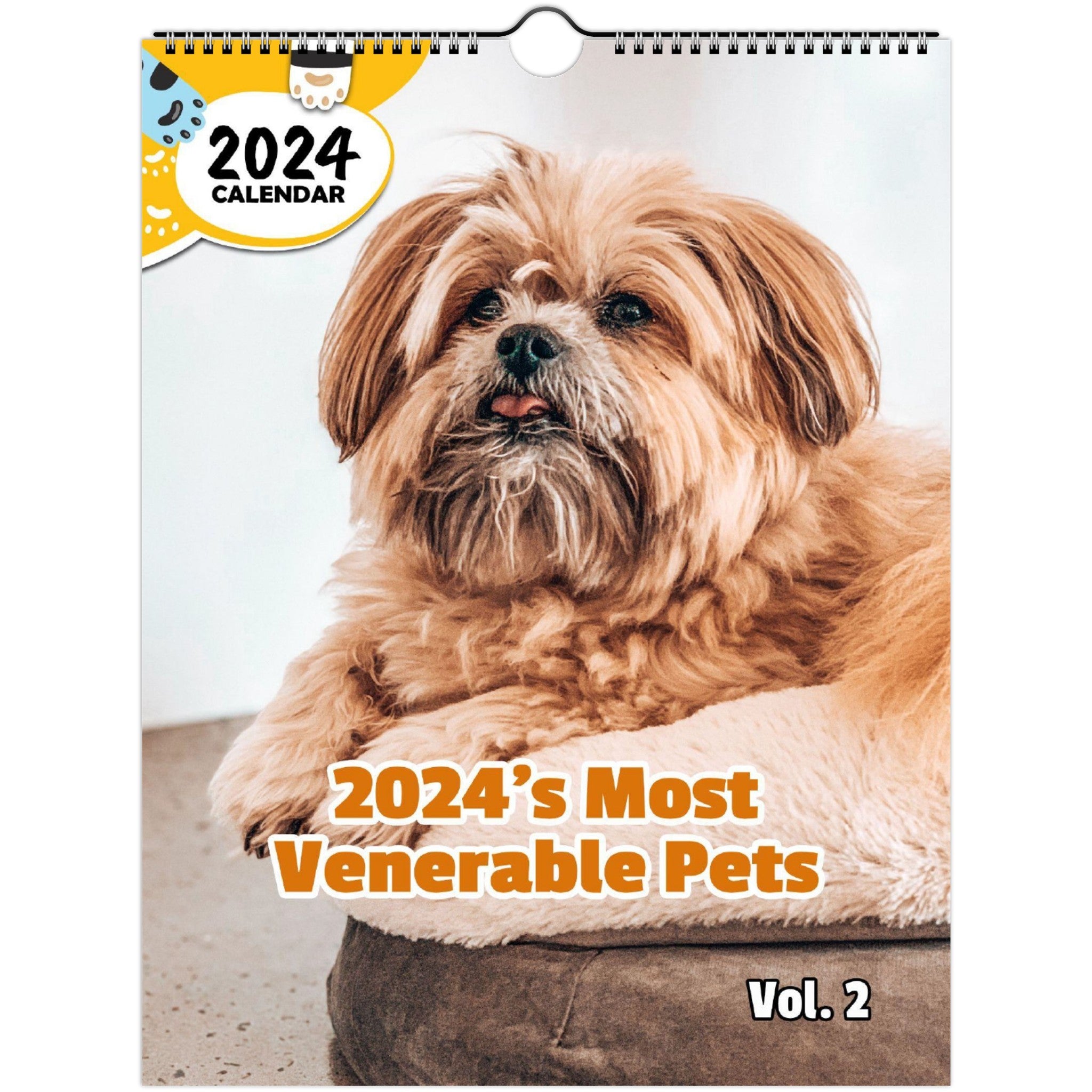 2024's Most Venerable Pets Volume Two: 2024 Wall Calendar (Published)