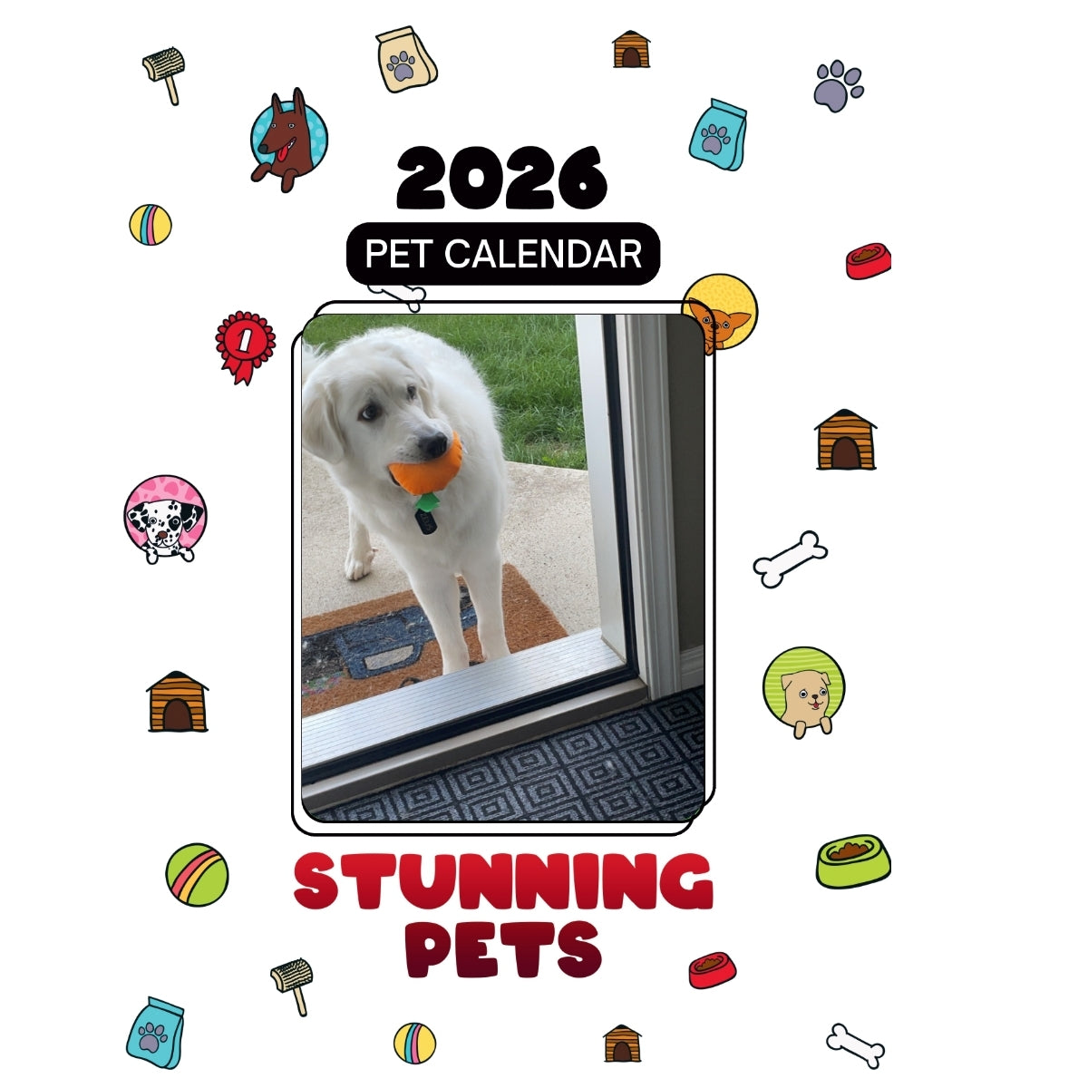 225 waniandy way Headlines Stunning Pets: A 2026 Pet Calendar