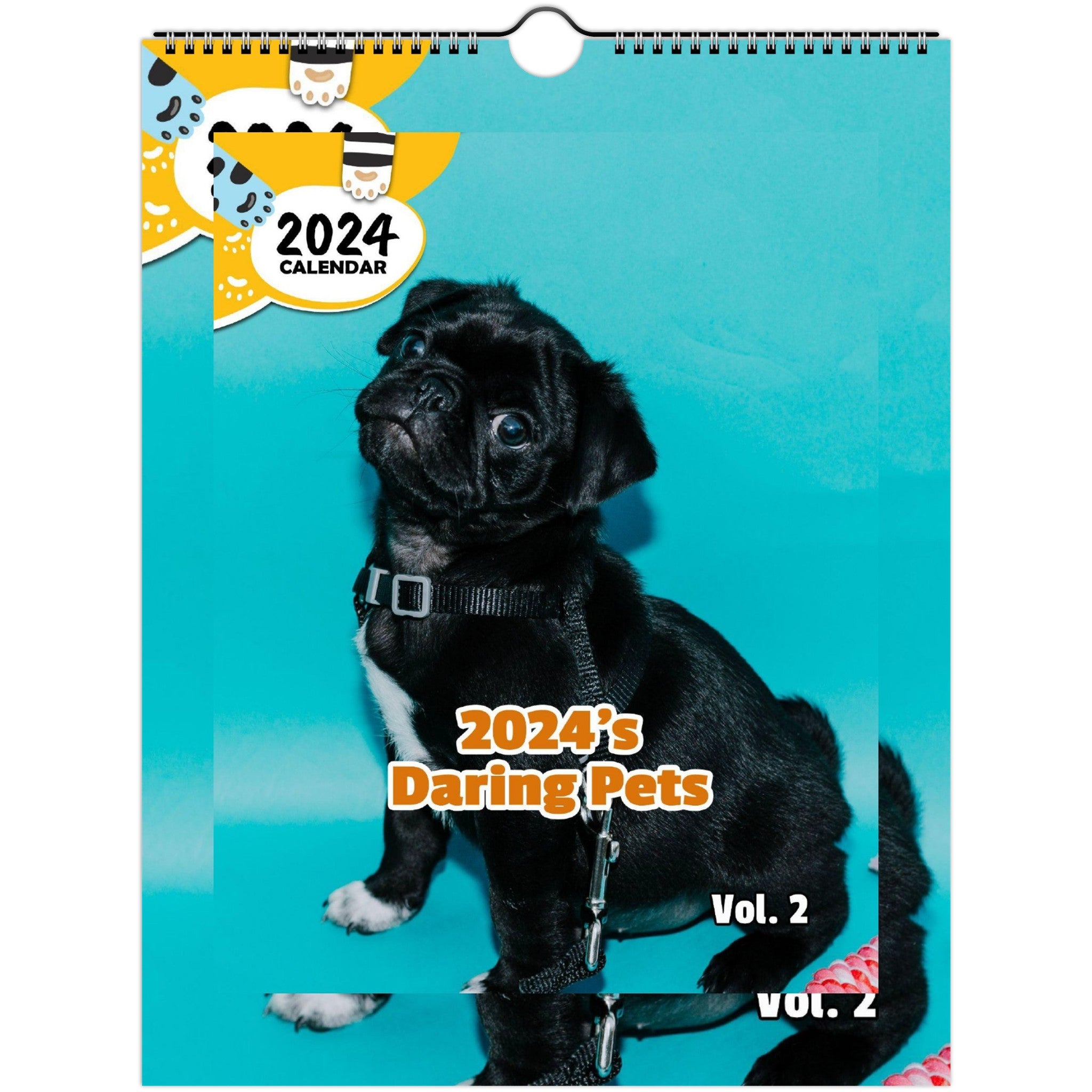 2024's Daring Pets Volume Two: 2024 Wall Calendar (Published)