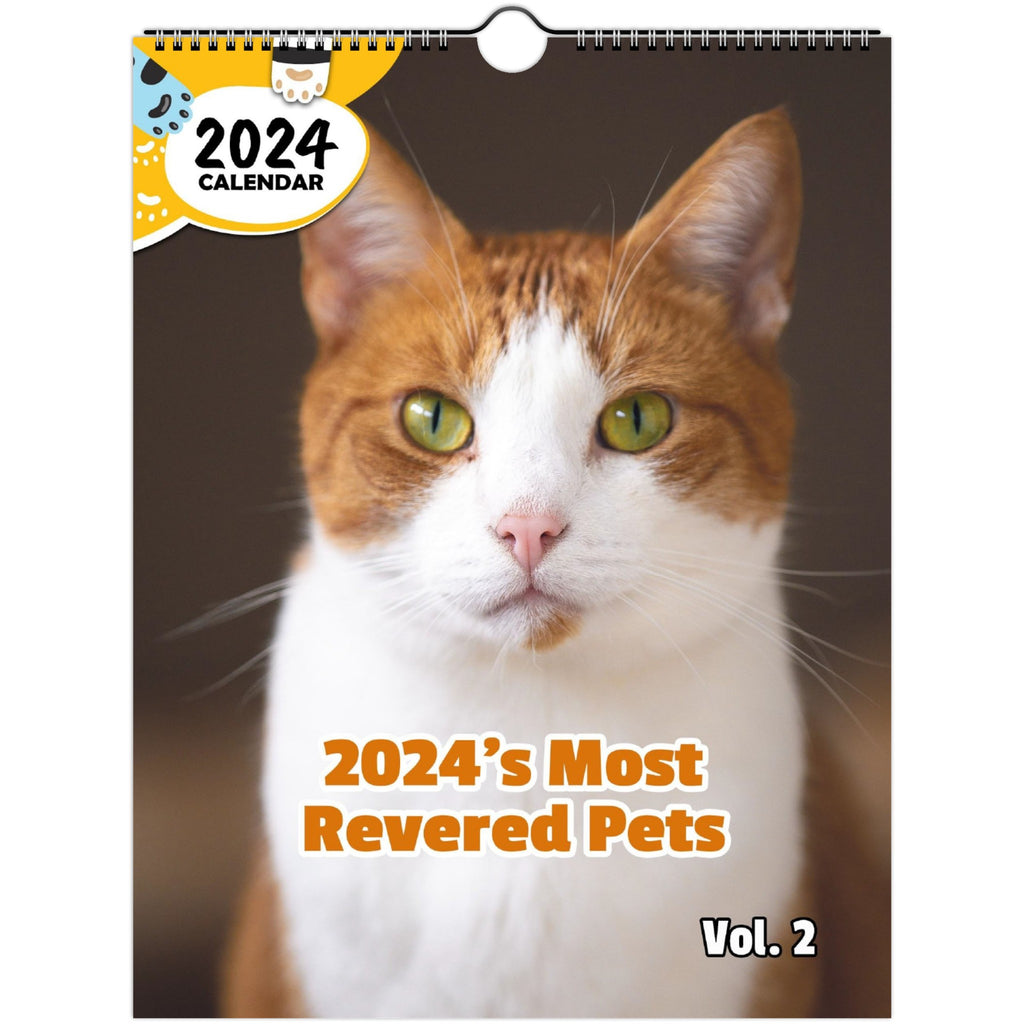 2024's Most Revered Pets Volume Two: 2024 Wall Calendar (Published)