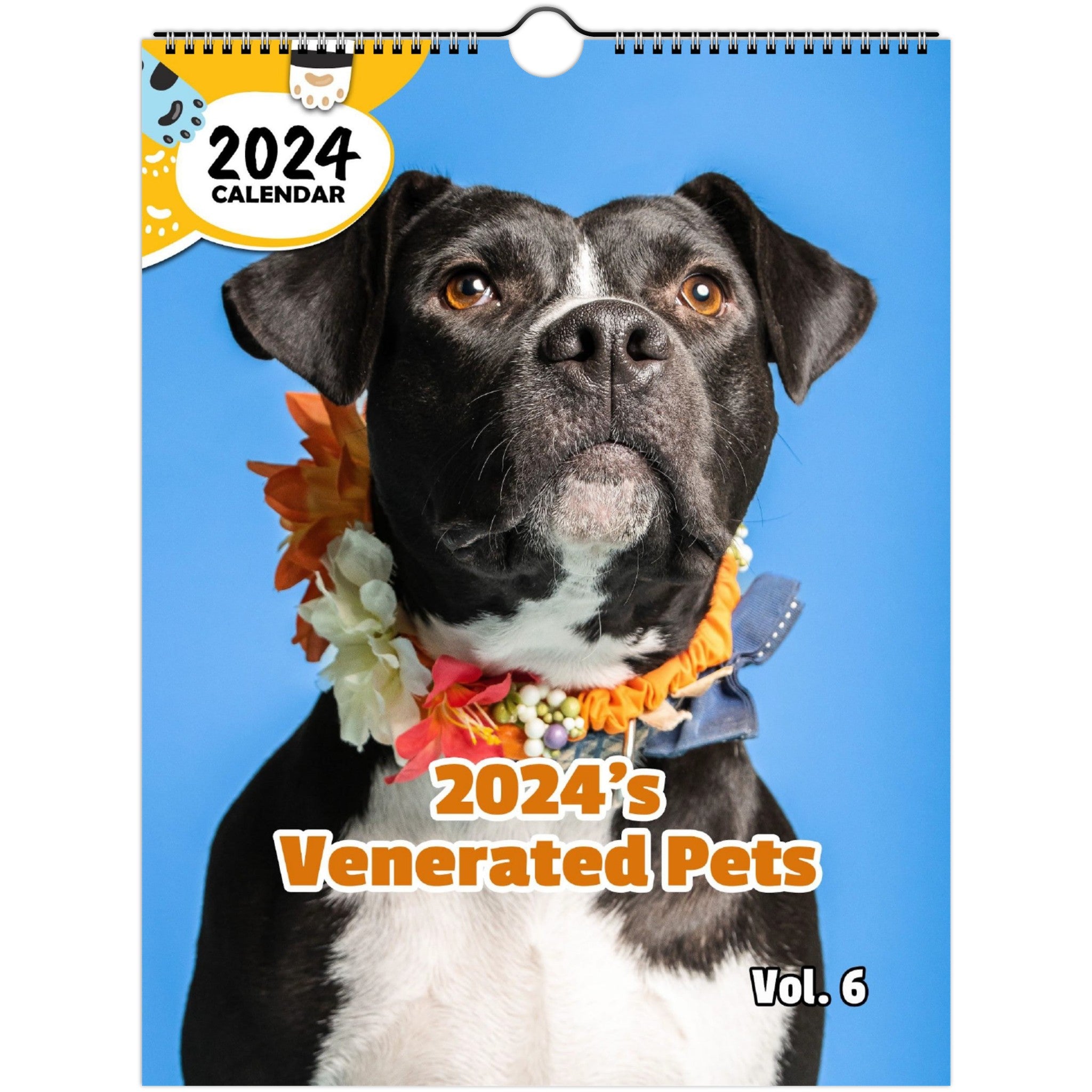 2024's Venerated Pets Volume Six: 2024 Wall Calendar (Published)