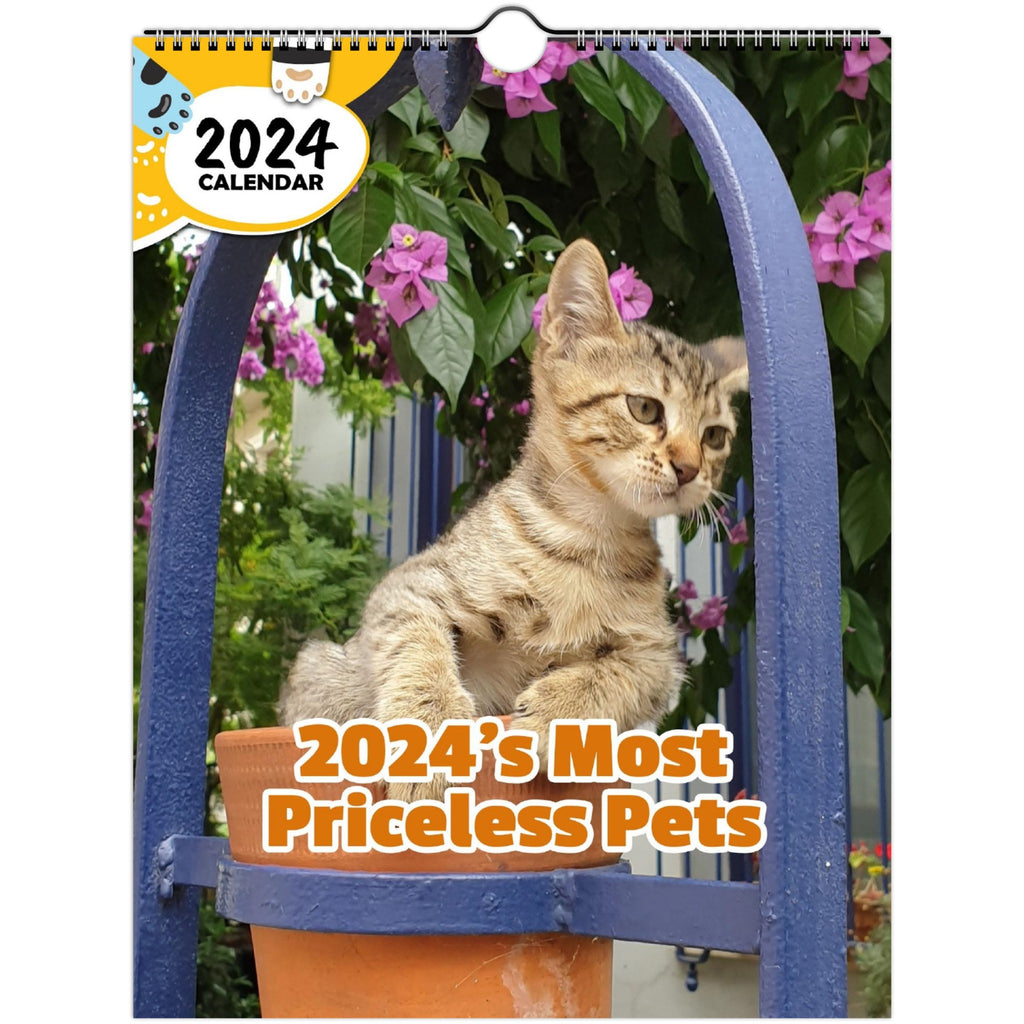 2024's Most Priceless Pets: 2024 Wall Calendar (Published)
