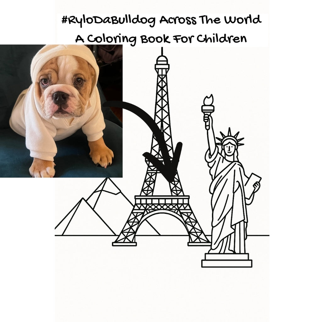 #RyloDaBulldog Across The World: A Coloring Book For Children