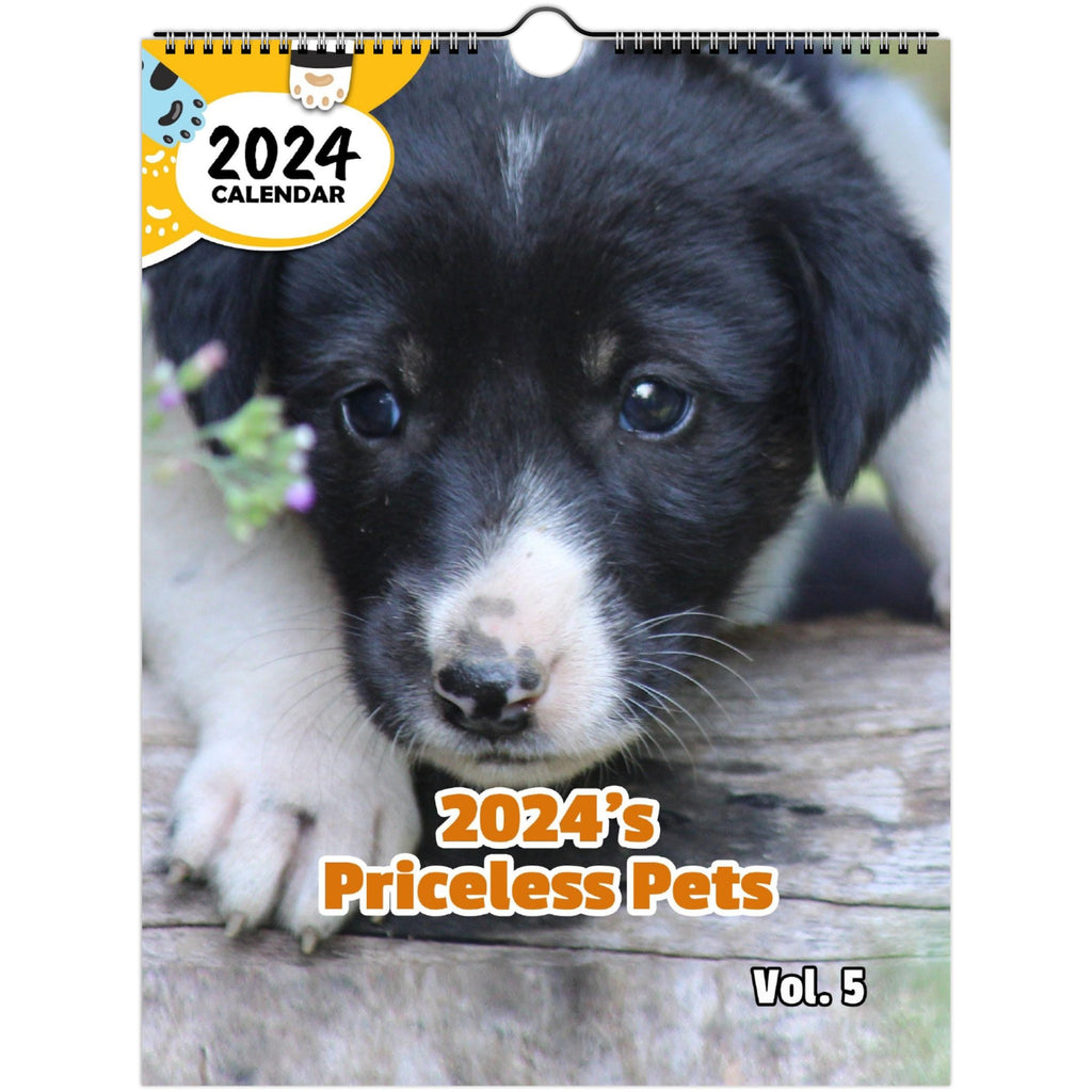 2024's Priceless Pets Volume Five: 2024 Wall Calendar (Published)