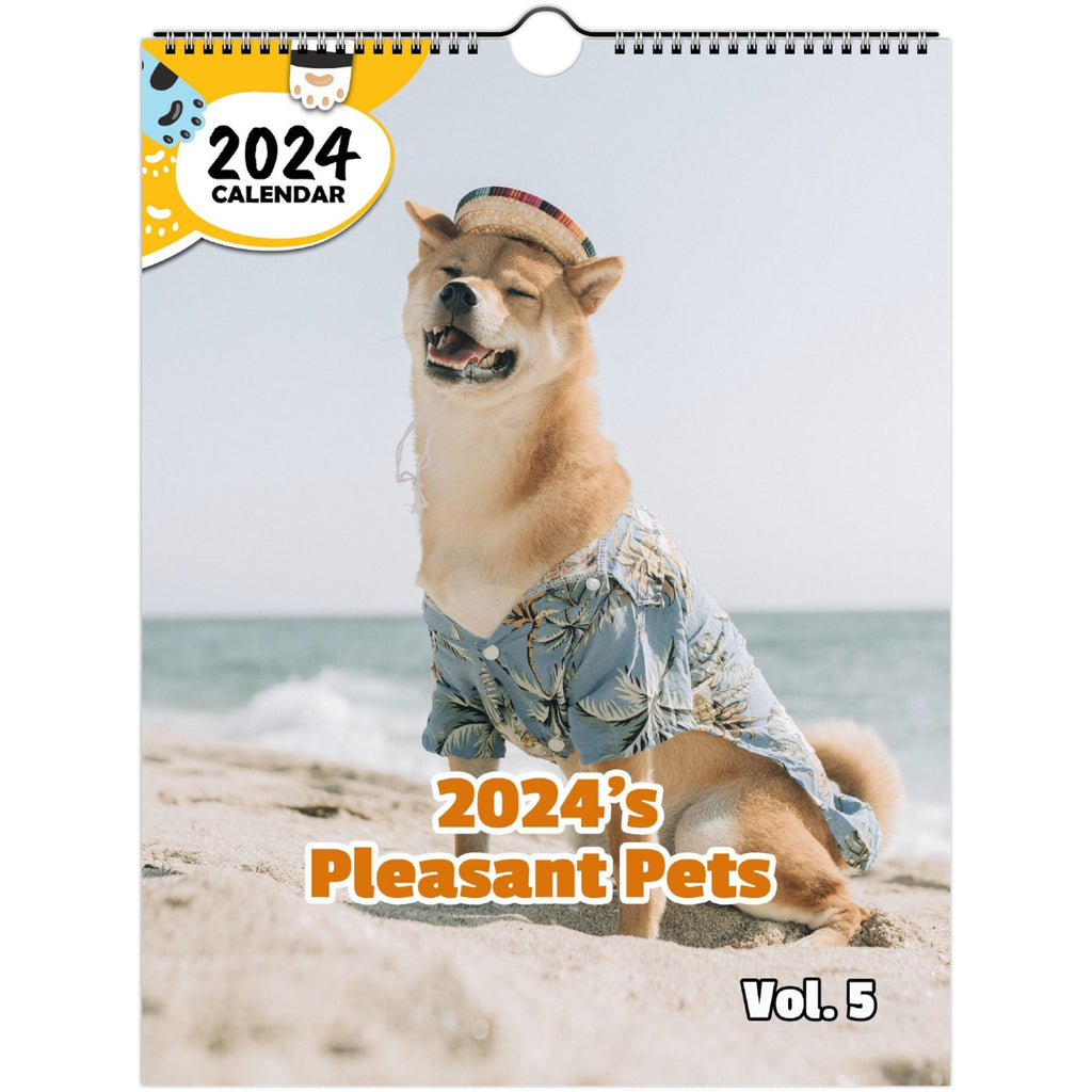 2024's Pleasant Pets Volume Five: 2024 Wall Calendar (Published)