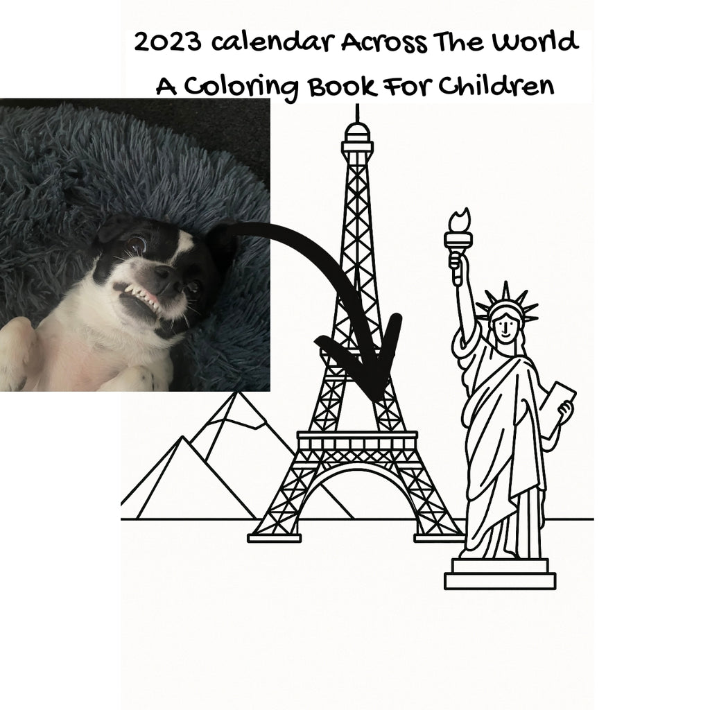 2023 calendar Across The World: A Coloring Book For Children