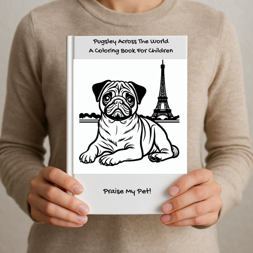 Pugsley Across The World: A Coloring Book For Children