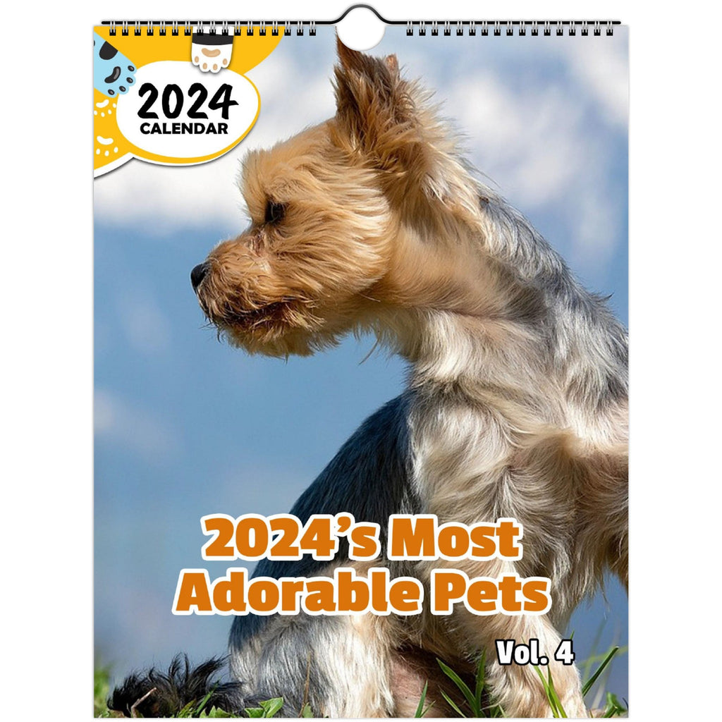 2024's Most Adorable Pets Volume Four: 2024 Wall Calendar (Published)