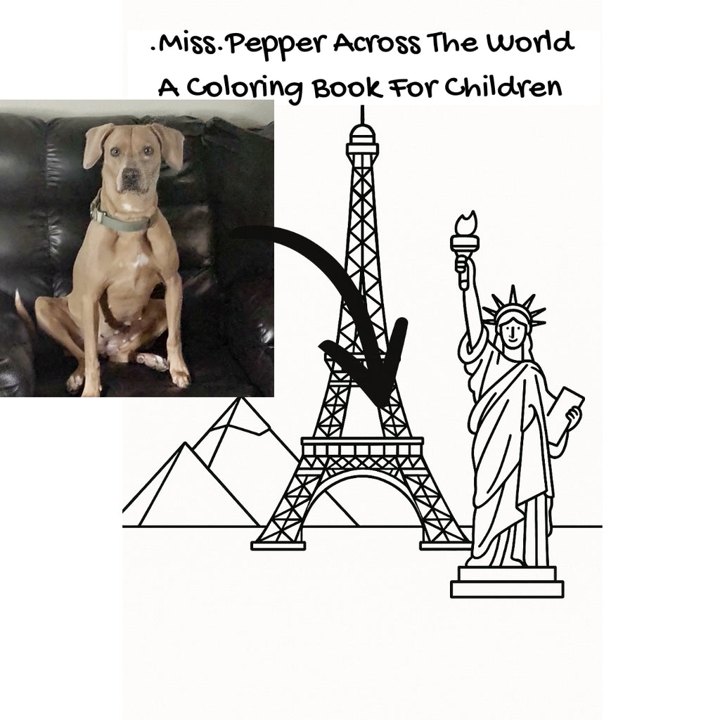 .Miss.Pepper Across The World: A Coloring Book For Children