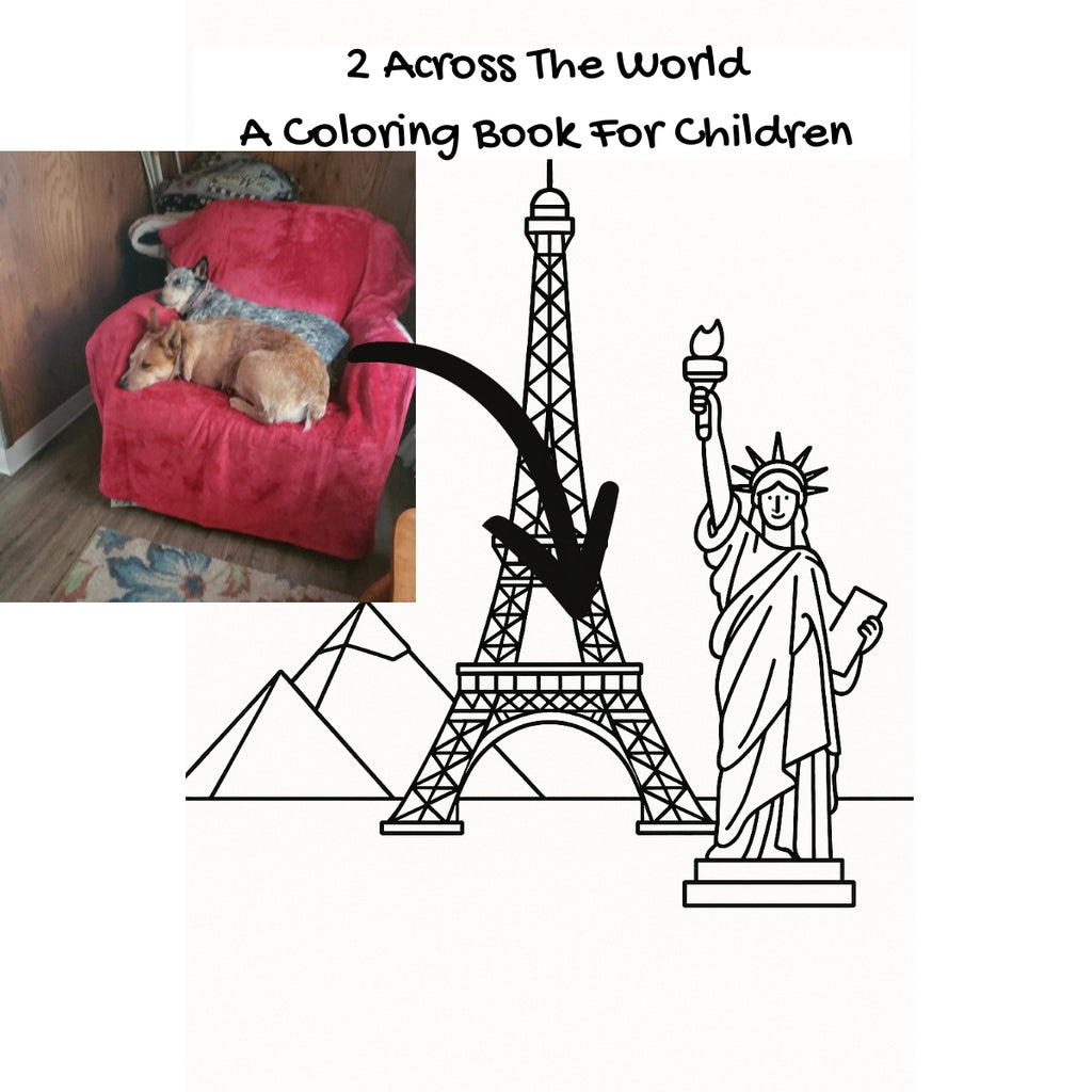 2 Across The World: A Coloring Book For Children