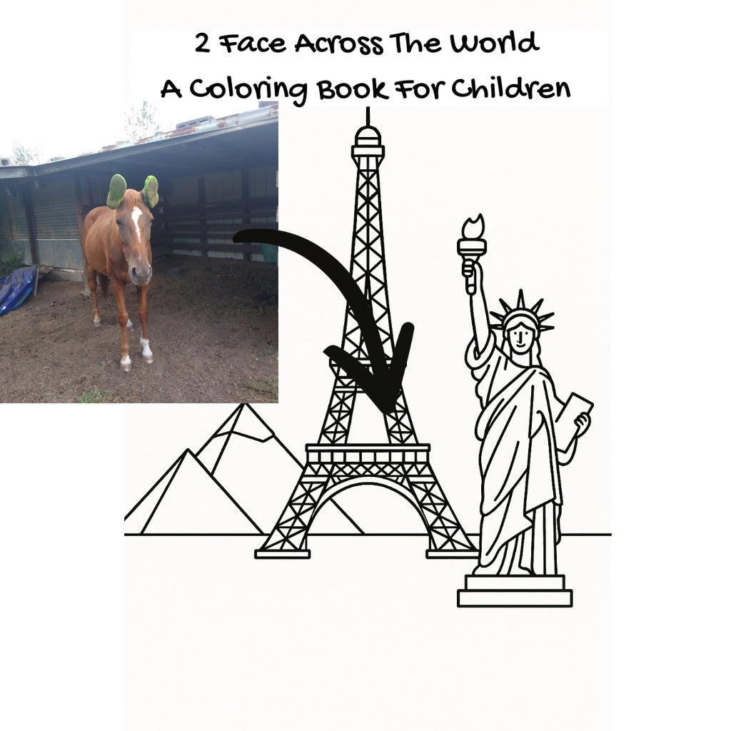 2 Face Across The World: A Coloring Book For Children
