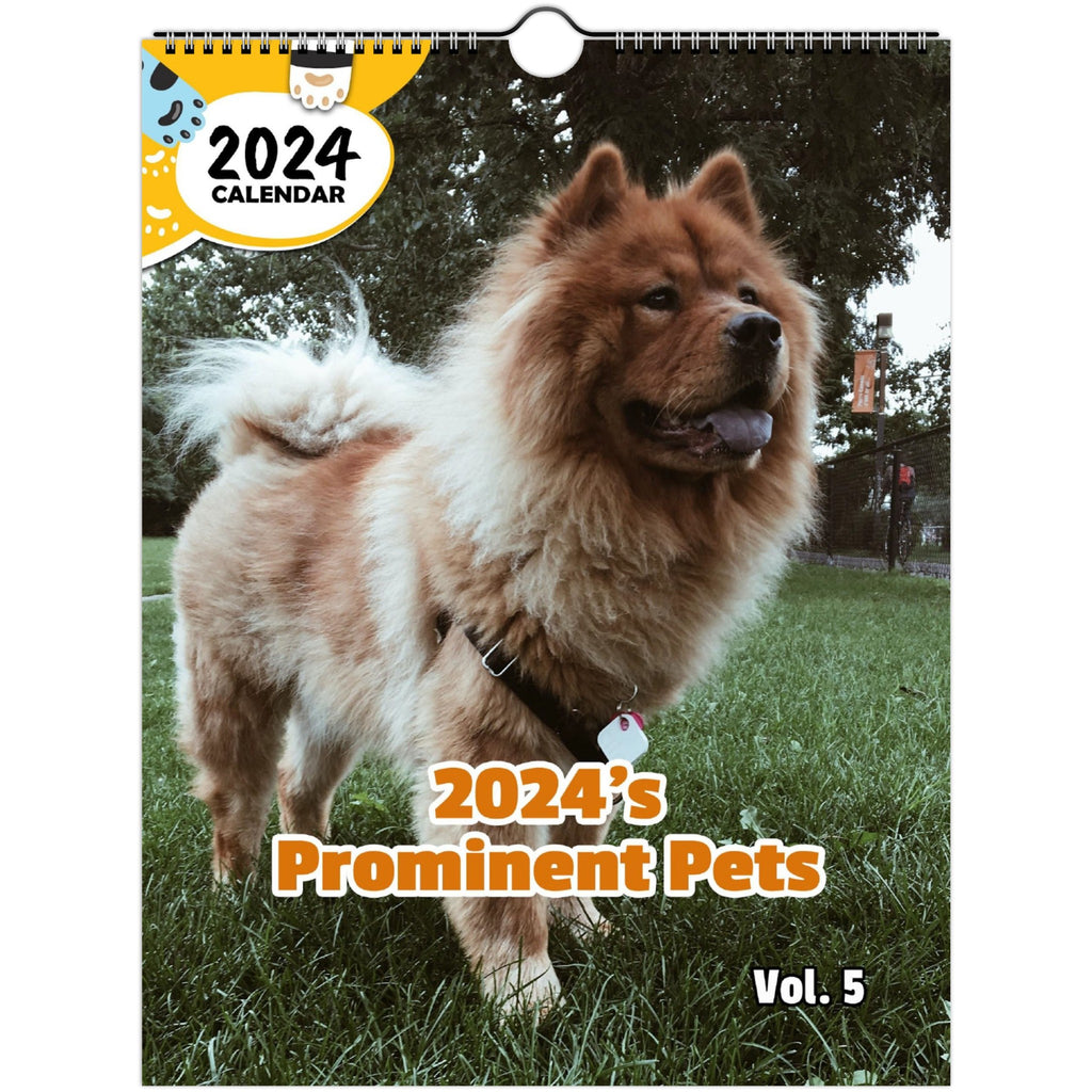 2024's Prominent Pets Volume Five: 2024 Wall Calendar (Published)
