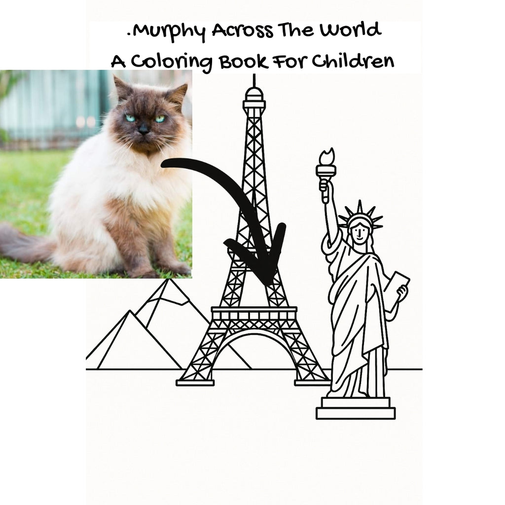 .Murphy Across The World: A Coloring Book For Children