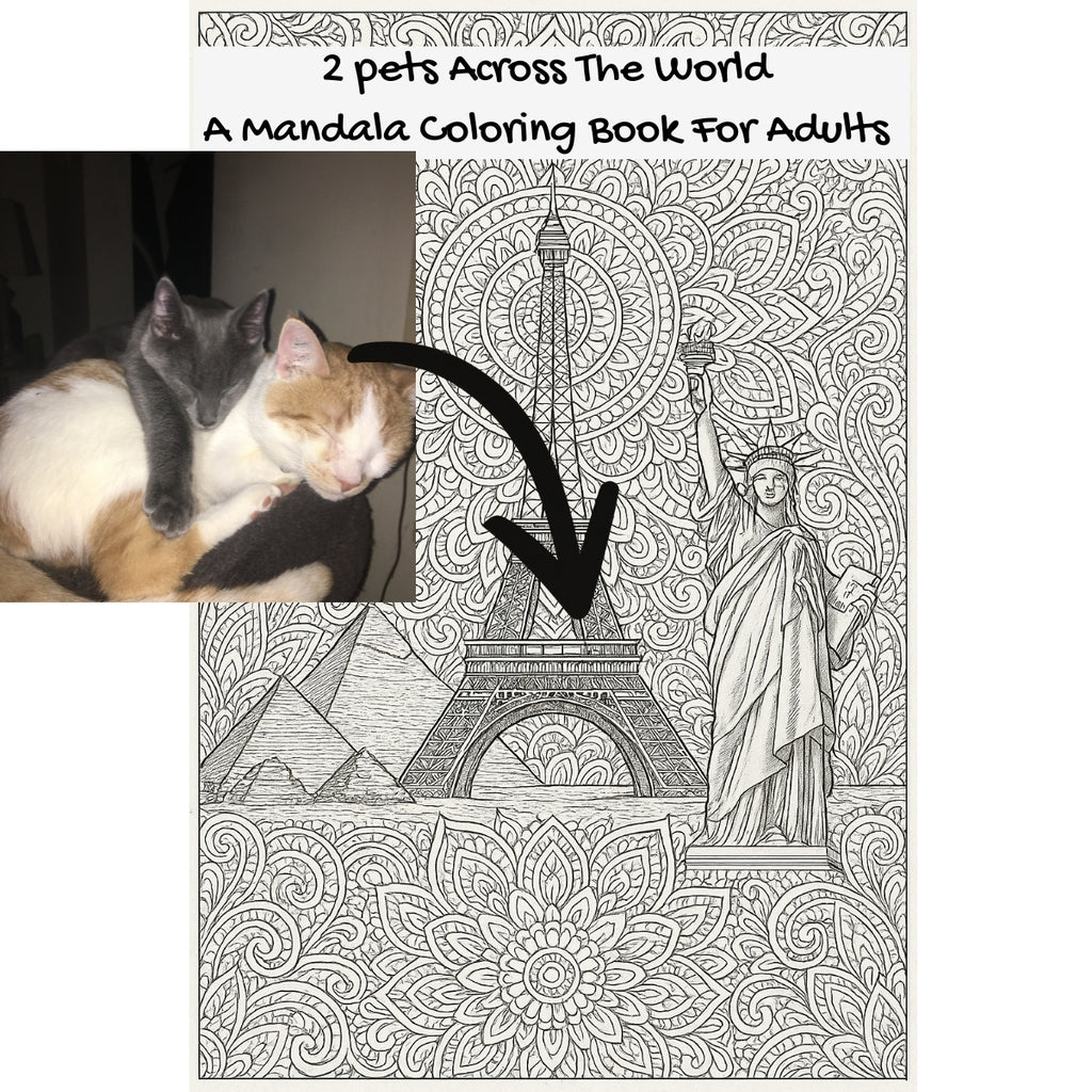 2 pets Across The World: A Mandala Coloring Book For Adults